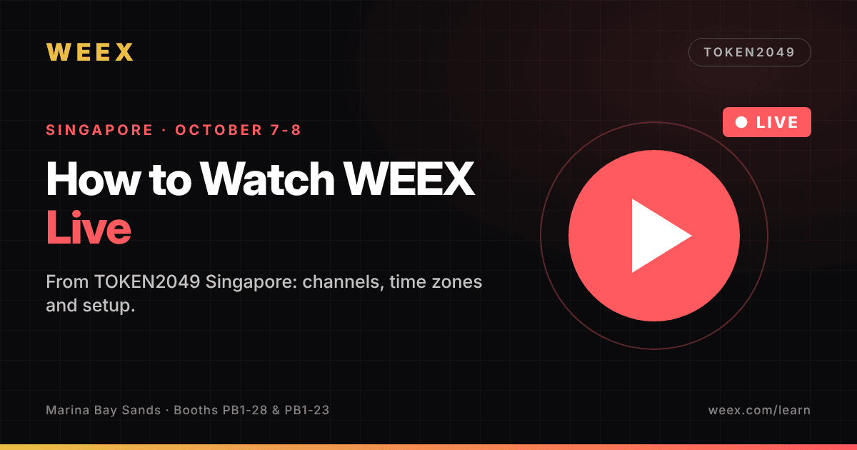 Cómo ver en directo a WEEX desde TOKEN2049 Singapur el 07/10-08/10
