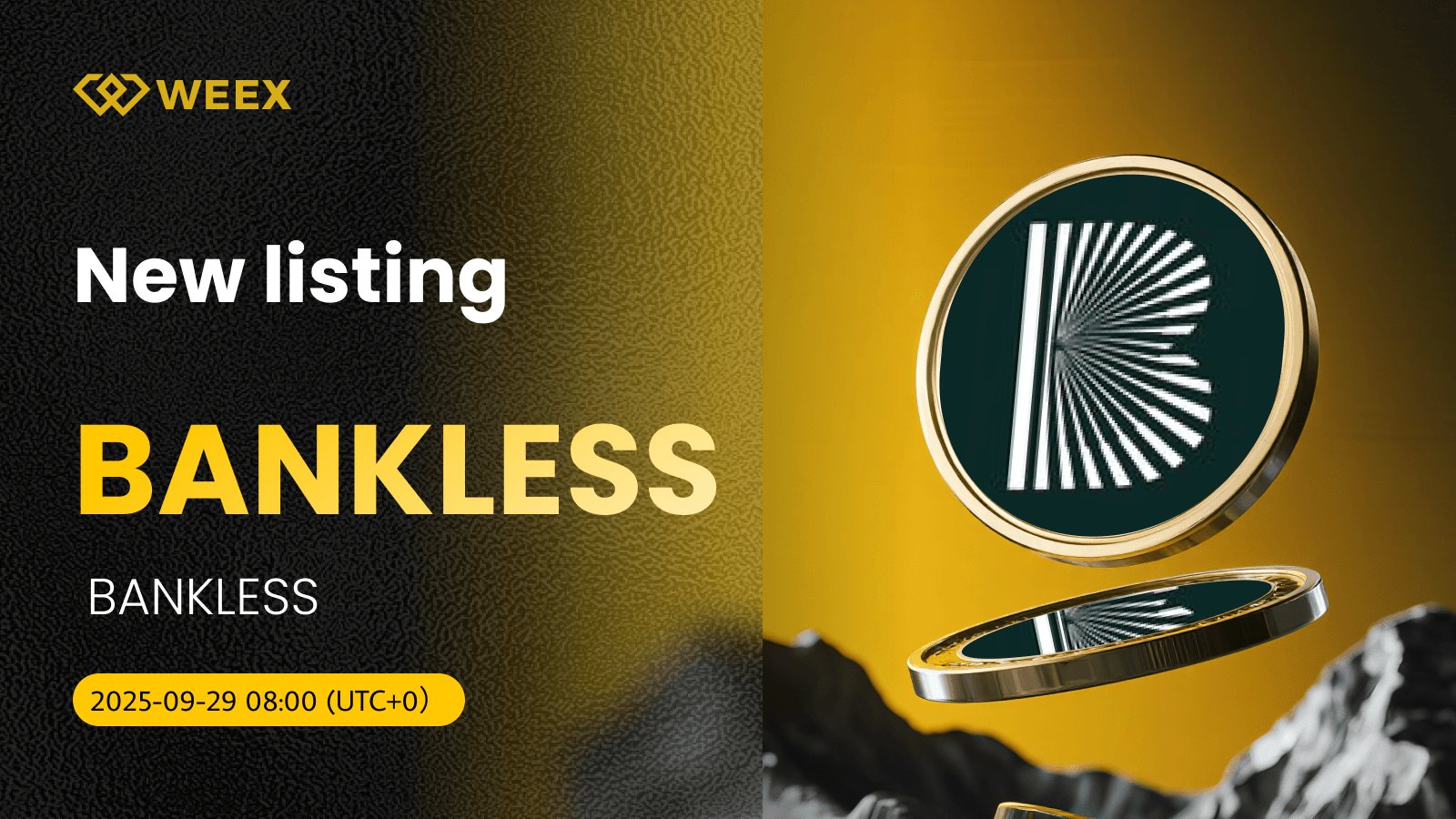 Торговля BANKLESS USDT: BANKLESS Coin теперь на WEEX