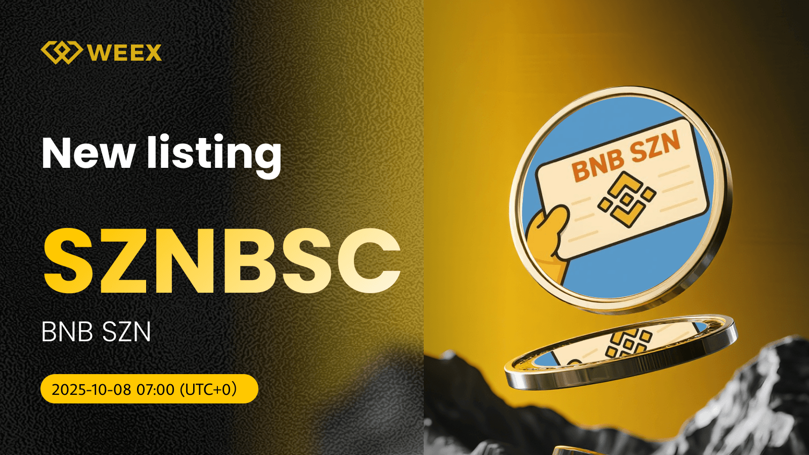 Saisons de la pêche au BNB : WEEX liste la cryptomonnaie meme SZNBSC USDT
