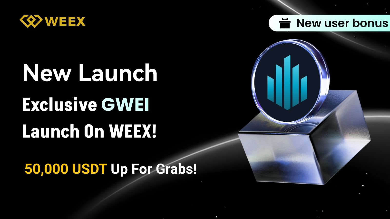 حصريًا على WEEX: تداول عملة GWEI بدون رسوم واحصل على 50,000 USDT مجانًا.