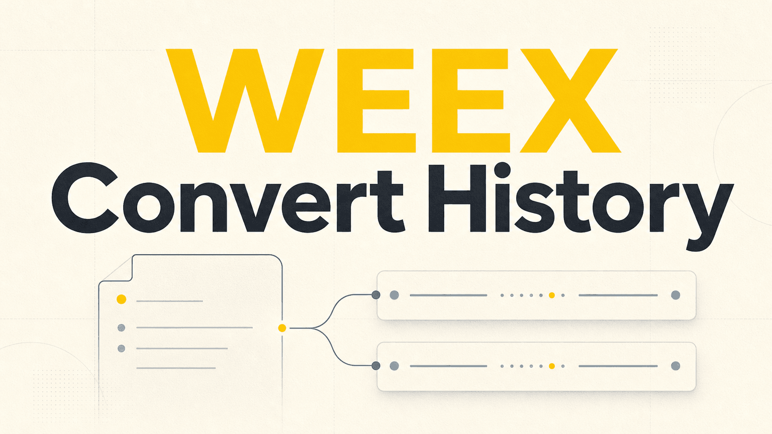 Cómo consultar tu historial de WEEX Convert: registros de conversión y transacciones de Spot