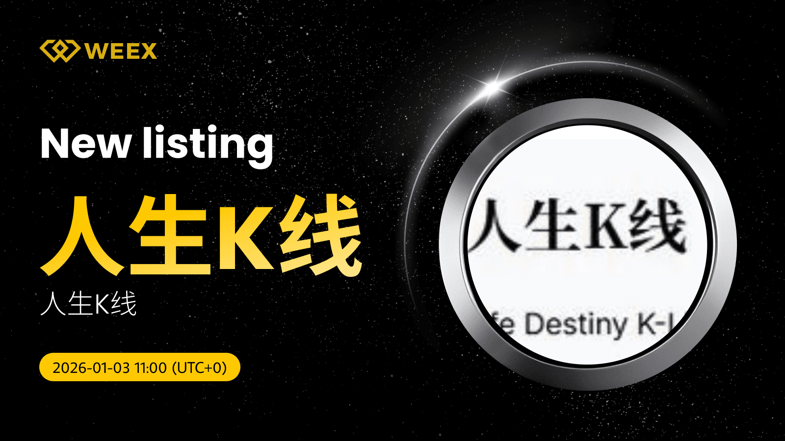 人生K线 USDT Trading : Life K-Line Coin ajouté au listing sur WEEX Spot