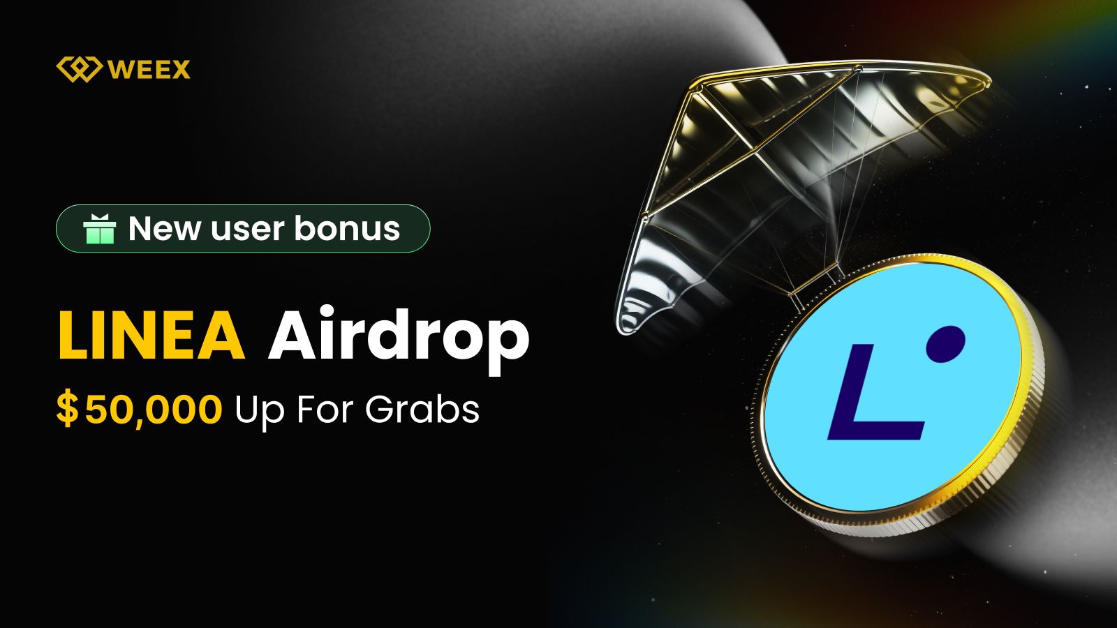 Distribution gratuite de LINEA aux nouveaux utilisateurs sur la plateforme d'échange WEEX : Profitez de votre part des 50 000 $ avant que l'offre ne prenne fin !