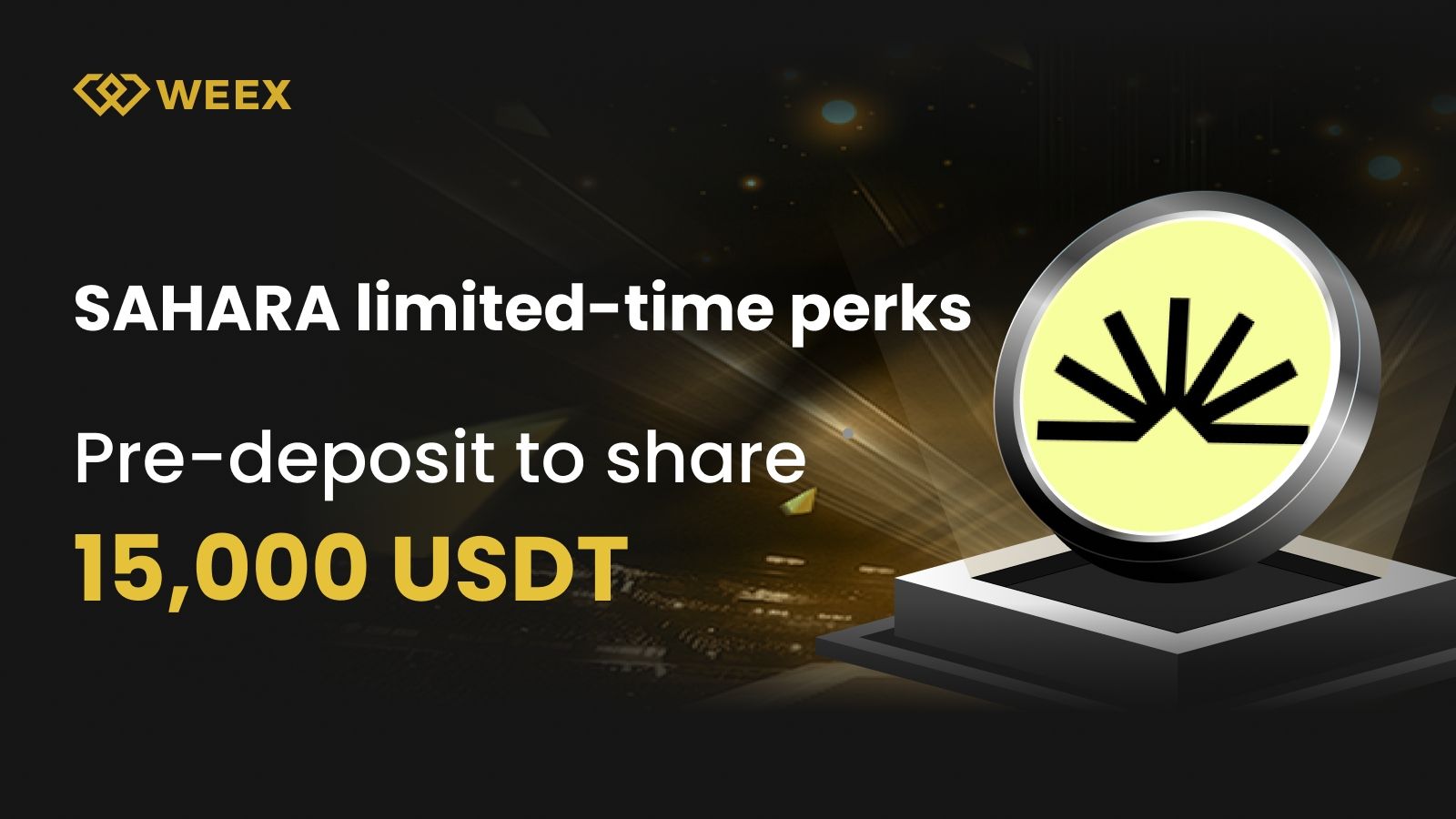 Débloquez l'Airdrop SAHARA AI sur WEEX : Gagnez une part du cagnotte de 15 000 USDT