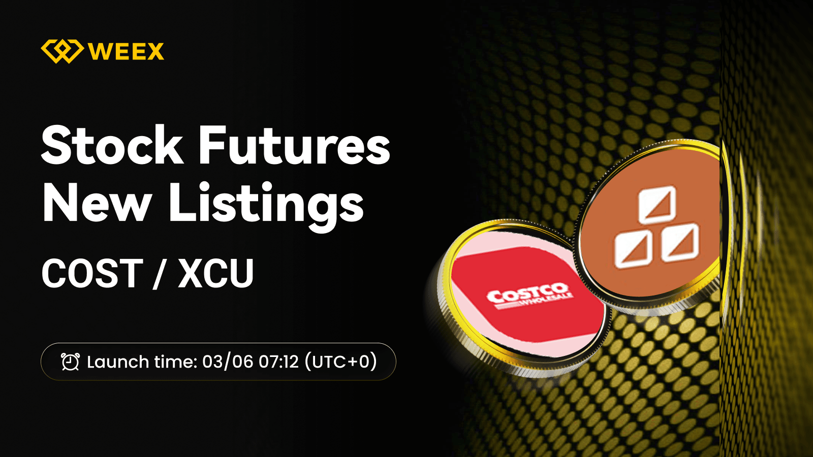 COST USDT et XCU USDT sont désormais disponibles sur le marché des futures de WEEX