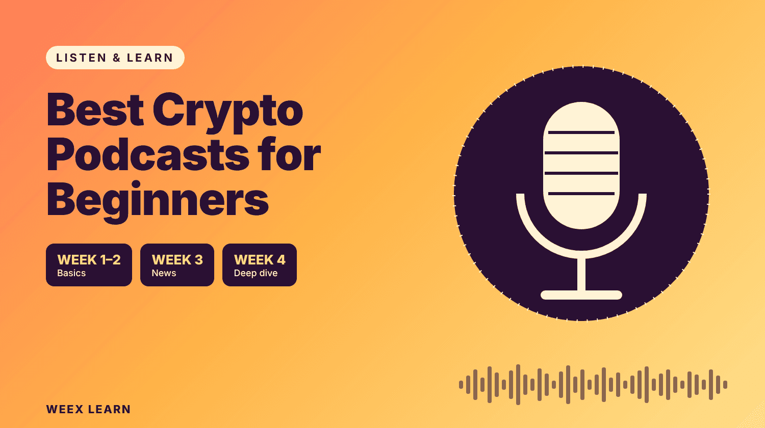 Los mejores pódcast de criptomonedas para principiantes: plan de escucha de 4 semanas